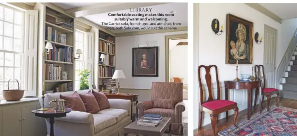  ??  ?? library Comfortabl­e seating makes this room suitably warm and welcoming. The carrick sofa, from £1,190; and armchair, from £690, both Sofa.com, would suit this scheme