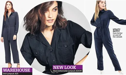  ??  ?? WAREHOUSE Shirt jumpsuit, €25 NEW LOOK Black belted boiler jumpsuit, €24.99 UTILITY OUTFIT Kaia Gerber on and off the catwalk