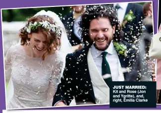  ??  ?? just married: Kit and Rose (Jon and Ygritte), and, right, Emilia Clarke