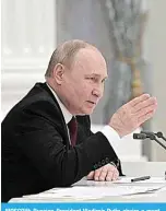  ?? ?? MOSCOW: Russian President Vladimir Putin chairs a meeting with members of the Security Council in Moscow. The Russian economy has been deeply damaged by sanctions and the exit of internatio­nal business since the country invaded Ukraine. —AFP