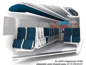  ?? 42 TECHNOLOGY. ?? An artist’s impression of the adaptable seats stowed away.