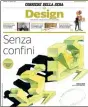  ??  ?? La cover di Holl per Design, (80 pagine) in edicola il 17 aprile gratis con il