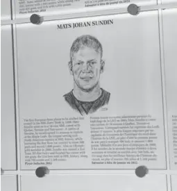  ?? BRUCE BENNETT/GETTY IMAGES ?? Mats Sundin’s plaque at the Hockey Hall of Fame summarizes stellar career.