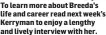  ??  ?? To learn more about Breeda’s life and career read next week’s Kerryman to enjoy a lengthy and lively interview with her.