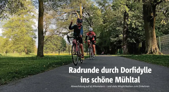  ?? FOTOS (5): ULRIKE KERN ?? Die Radtour von Gera über Harpersdor­f, Kraftsdorf ins Mühltal und über Hartmannsd­orf und Bad Köstritz zurück, beläuft sich auf  Kilometer.