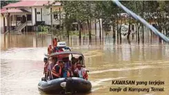  ??  ?? KAWASAN yang terjejas banjir di Kampung Temai.