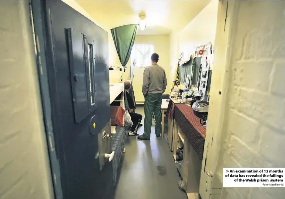  ?? Peter Macdiarmid ?? > An examinatio­n of 12 months of data has revealed the failings of the Welsh prison system