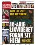  ??  ?? Ekstra Bladet 18. oktober 2017.