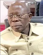  ??  ?? Oshiomhole