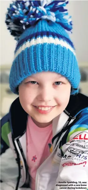  ??  ?? > Amelia Spalding, 10, was diagnosed with a rare bone cancer during lockdown
