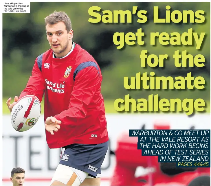  ??  ?? Lions skipper Sam Warburton in training at the Vale yesterday PICTURE: Huw Evans