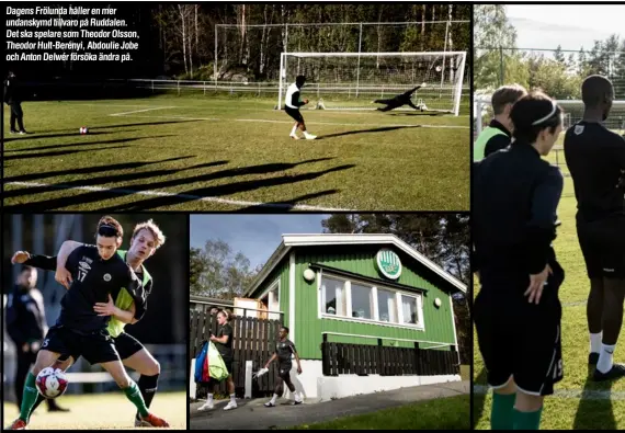  ??  ?? Dagens Frölunda håller en mer undanskymd tillvaro på Ruddalen. Det ska spelare som Theodor Olsson, Theodor Hult-Berényi, Abdoulie Jobe och Anton Delwér försöka ändra på.