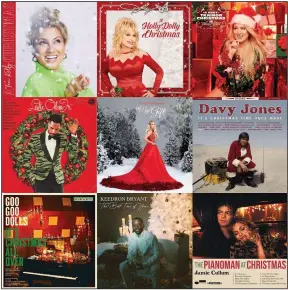  ?? (AP) ?? This photo shows holiday album covers (top row from left): “A Tori Kelly Christmas” by Tori Kelly, “A Holly Dolly Christmas” by Dolly Parton, “A Very Trainor Christmas” by Meghan Trainor. Second row (from left): “The Christmas Album” by Leslie Odom Jr., “The Gift,” by Carrie Underwood, “It’s Christmas Time Once More” by Davy Jones. Bottom row (from left): “It’s Christmas All Over” by the Goo Goo Dolls, “The Best Time of Year” by Keedron Bryant and “The Pianoman at Christmas” by Jamie Cullum.