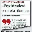  ??  ?? Sul Corriere L’intervista a Monti