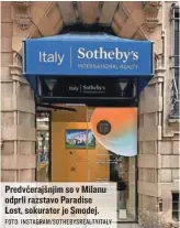  ?? FOTO: INSTAGRAM/SOTHEBYSRE­ALTYITALY ?? Predvčeraj­šnjim so v Milanu odprli razstavo Paradise Lost, sokurator je Smodej.