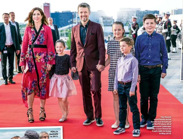  ??  ?? The Danish royal family arrive for the live broadcast of the TV show All of Denmark Celebrates the Crown Prince for Fred’s 50th birthday in May 2018.