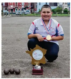  ??  ?? Samuel Giffard, 12 ans, a été sacré champion de France en triplette, chez les minimes, le dimanche 27 août.