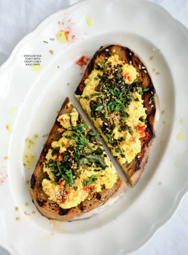  ??  ?? DEVILLED EGG TOAST WITH CRISPY CURLY KALE CHIPS