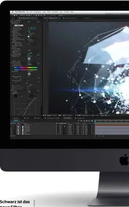  ??  ?? Schwarz ist das neue Silber. Und nach der Pro-software und dem Mac Pro bekommt auch der Profi-imac ein (fast) schwarzes Äußeres spendiert.