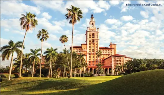  ?? Biltmore Hotel in Coral Gables, FL ??