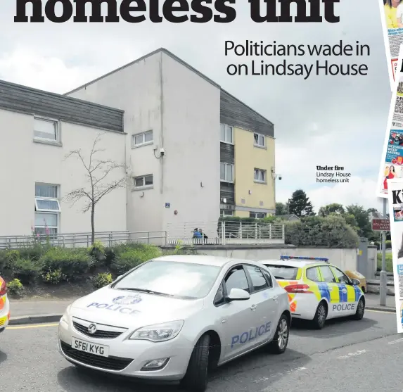  ??  ?? Under fire Lindsay House homeless unit