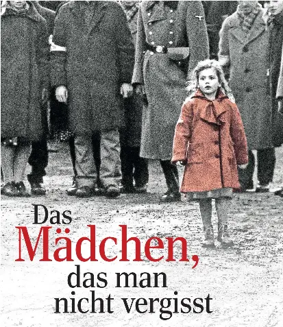 Vor 25 Jahren Brachte Steven Spielberg Den Holocaust Ins Kino Nun Startet Schindlers Liste Zum Gedenktag An Die Ns Opfer Noch Einmal Einewiederbesichtigung Das Madchen Das Man Nicht Vergisst Pressreader
