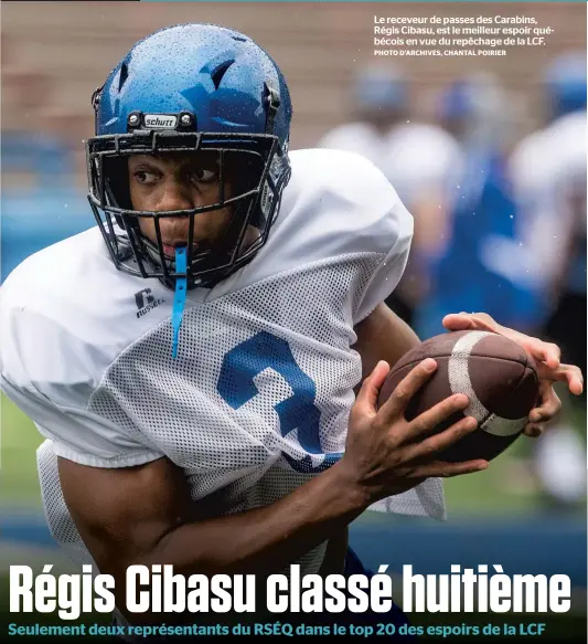  ?? PHOTO D’ARCHIVES, CHANTAL POIRIER ?? Le receveur de passes des Carabins, Régis Cibasu, est le meilleur espoir québécois en vue du repêchage de la LCF.