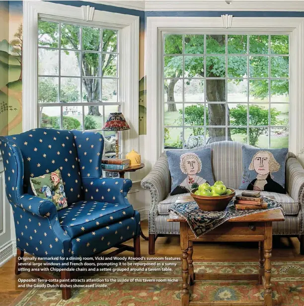  ??  ?? Originally earmarked for a dining room, Vicki and Woody Atwood’s sunroom features several large windows and French doors, prompting it to be repurposed as a sunny sitting area with Chippendal­e chairs and a settee grouped around a tavern...