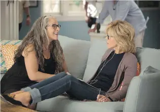  ?? NETFLIX ?? Co-creator Marta Kauffman and star Jane Fonda, behind the scenes of the Netflix original series Grace and Frankie. Kauffman says when she’s older, she wants to have Fonda’s great energy and healthy body.