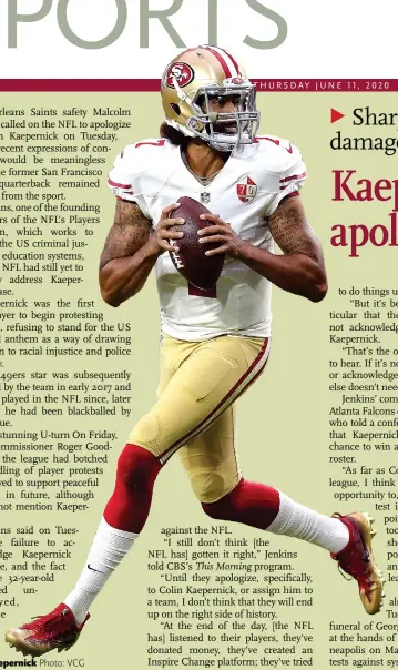  ?? Photo: VCG ?? Colin Kaepernick