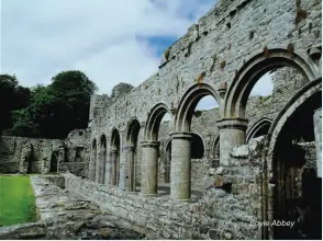  ??  ?? Boyle Abbey