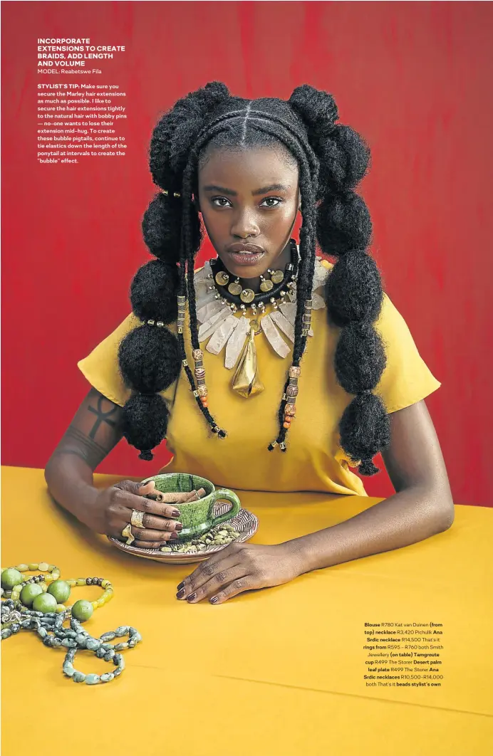  ??  ?? Blouse R780 Kat van Duinen (from top) necklace R3,420 Pichulik Ana Srdic necklace R14,500 That’s it rings from R595 - R760 both Smith Jewellery (on table) Tamgroute cup R499 The Storer Desert palm leaf plate R499 The Storer Ana Srdic necklaces R10,500-R14,000 both That’s it beads stylist’s own