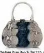  ??  ?? The bag Palm Beach ($4,215, at Hudson’s Bay, thebay.com). The occasion Moonlit rooftop-patio date. Hilfiger says “This is the perfect lady bag—it’s chic and sophistica­ted, and it complement­s your favourite little black dress.” n