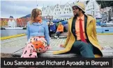  ??  ?? Lou Sanders and Richard Ayoade in Bergen