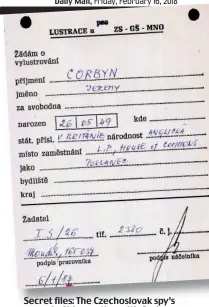  ??  ?? Secret files: The Czechoslov­ak spy’s record of his meeting with Corbyn
