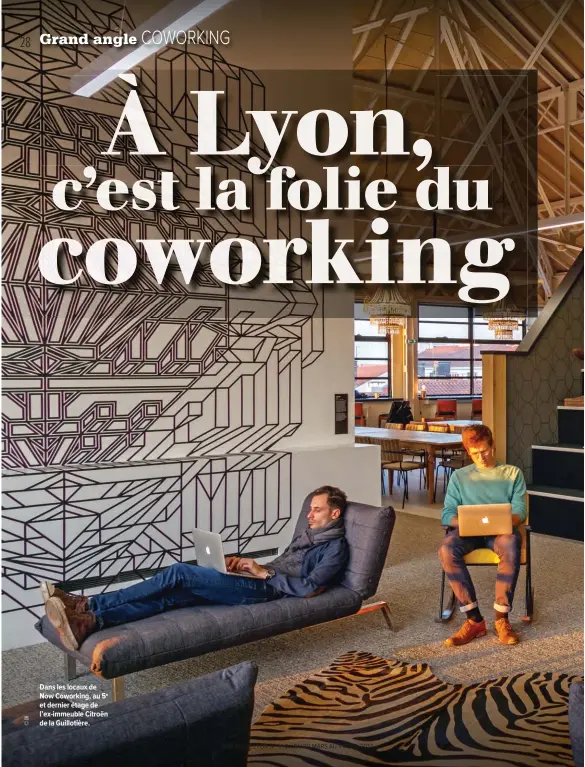  ??  ?? Dans les locaux de Now Coworking, au 5e et dernier étage de l’ex- immeuble Citroën de la Guillotièr­e.