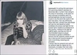  ?? Taylor Swift Instagram.com ?? TAYLOR SWIFT, in a screenshot, endorses two candidates in an Instagram post.