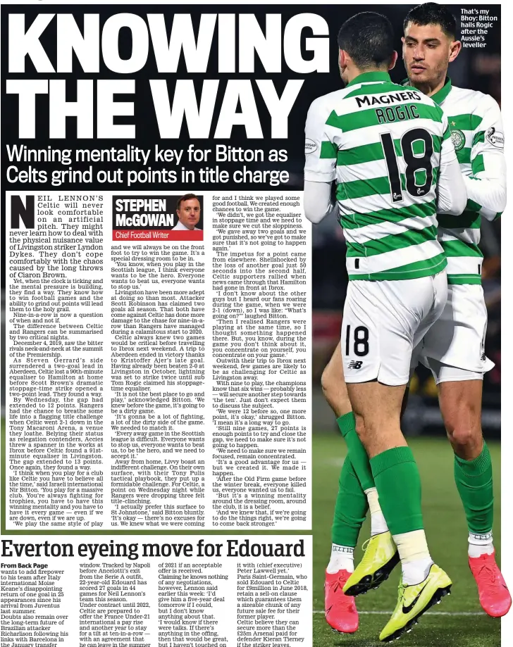  ??  ?? That’s my Bhoy: Bitton hails Rogic after the Aussie’s leveller