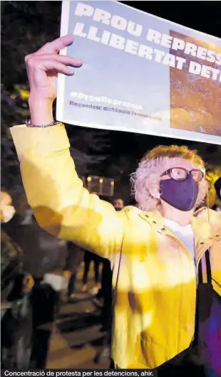  ??  ?? Concentrac­ió de protesta per les detencions, ahir.