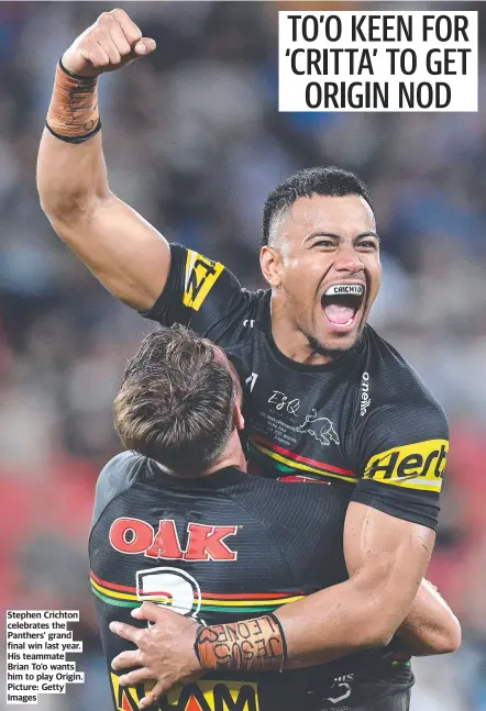  ?? Picture: Getty Images ?? Stephen Crichton celebrates the Panthers’ grand final win last year. His teammate Brian To’o wants him to play Origin.