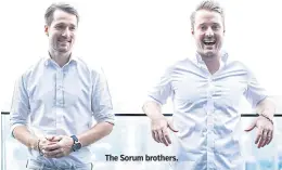  ??  ?? The Sorum brothers.