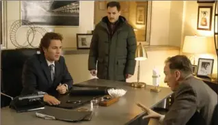  ?? CHRIS LARGE, FX ?? Ewan McGregor as Emmit Stussy, left, Michael Stuhlbarg as Sy Feltz and David Thewlis as V.M. Vargas in “Fargo.”