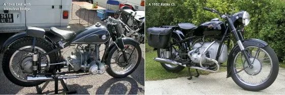  ??  ?? A 1946 CMR with tricouleur badge. A 1957 Ratier C5.