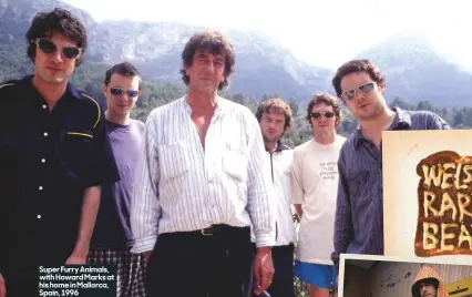  ??  ?? Super Furry Animals, with Howard Marks at his home in Mallorca, Spain, 1996