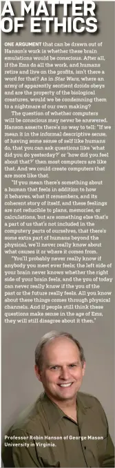  ??  ?? Professor Robin Hanson of George Mason University in Virginia.