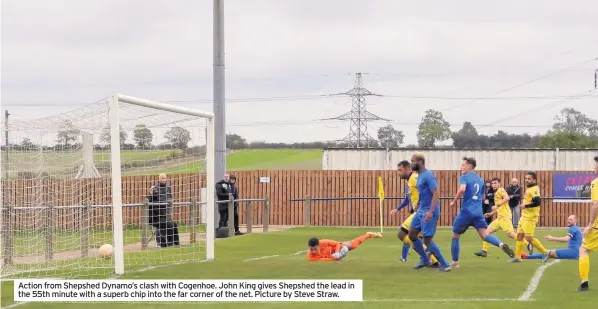  ??  ?? Action from Shepshed Dynamo’s clash with Cogenhoe. John King gives Shepshed the lead in the 55th minute with a superb chip into the far corner of the net. Picture by Steve Straw.