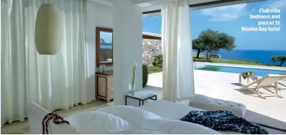  ?? PHOTOS: PIXABAY/ST NICHOLAS BAY HOTEL ?? Club villa bedroom and pool at St Nicolas Bay hotel