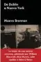  ??  ?? De Dublín a Nueva York
Maeve Brennan
Malpaso. Barcelona (2019). 536 págs. 24 €.