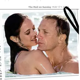  ??  ?? NAMED AFTER A COCKTAIL: Vesper Lynd, played by Eva Green, with Daniel Craig as Bond in Casino Royale