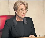  ??  ?? Tough decisions: Emma Thompson as High Court judge Fiona Maye in The Children Act